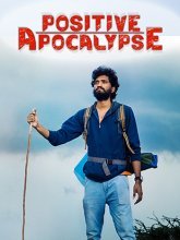 Позитивный Апокалипсис Постер сериала «Позитивный Апокалипсис»